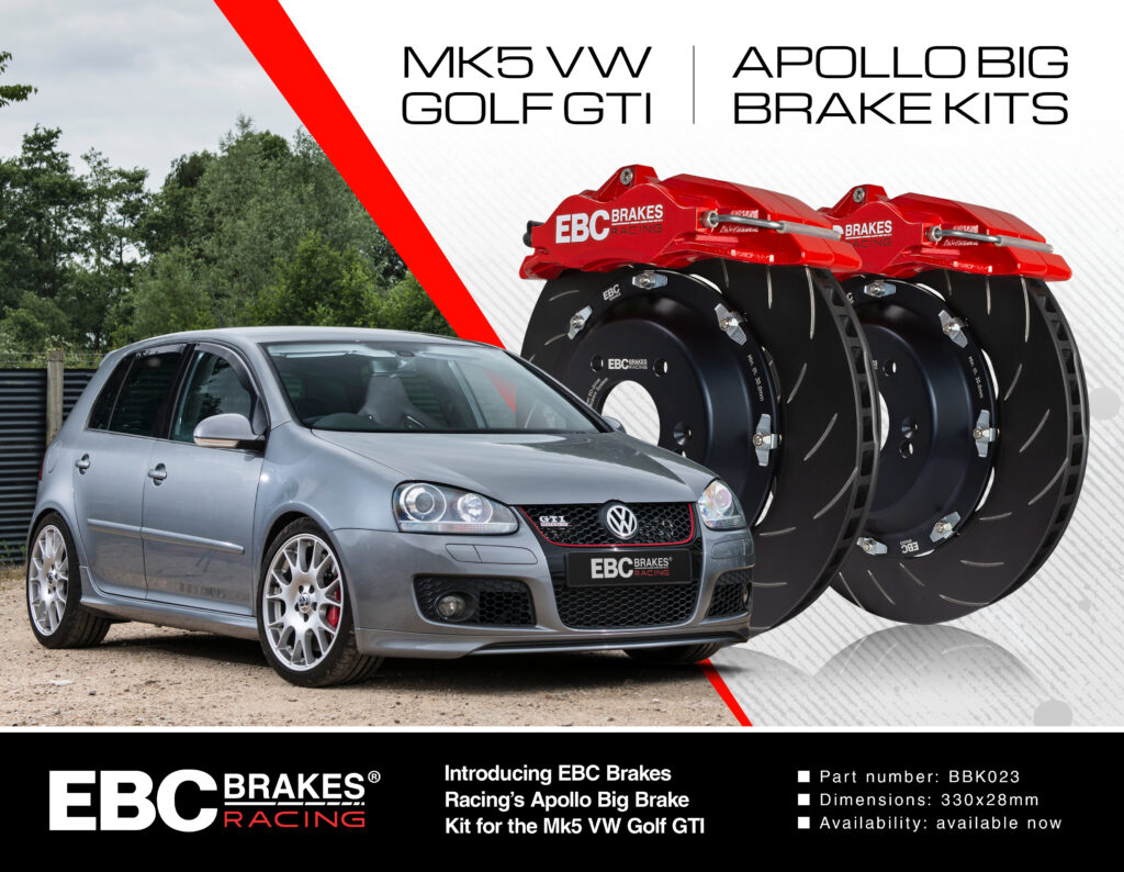 Ebc Brakes Racing Apollo Big Brake Kit Now Available For The Mk Vw Golf Gti Ebc Brakes